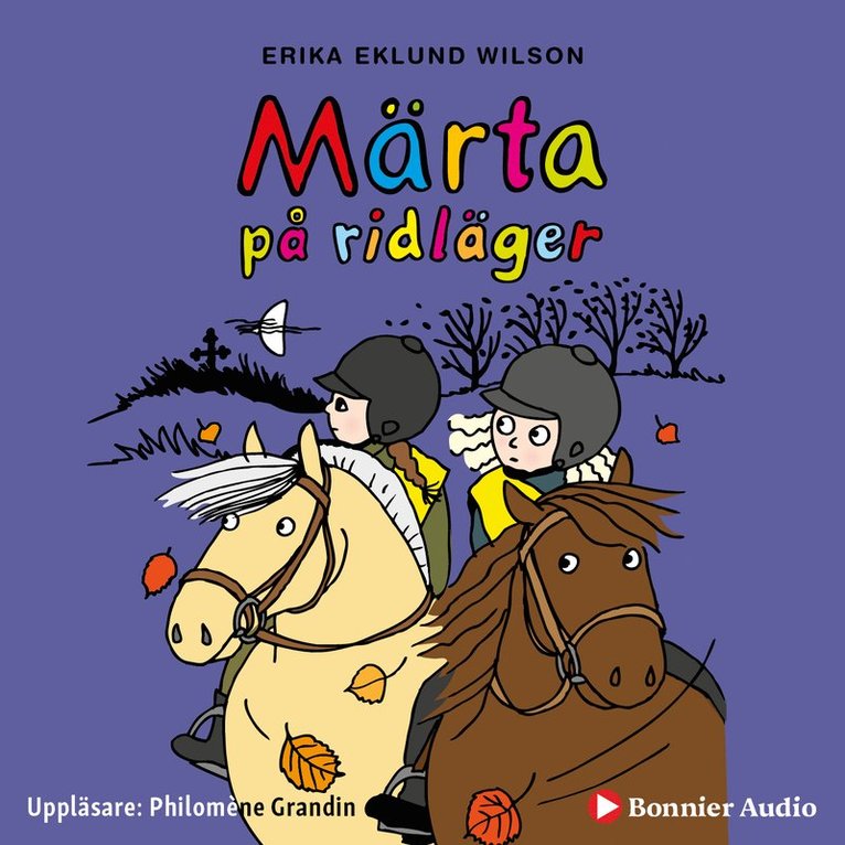 Erika Eklund Wilson - Märta på ridläger, Ljudbok