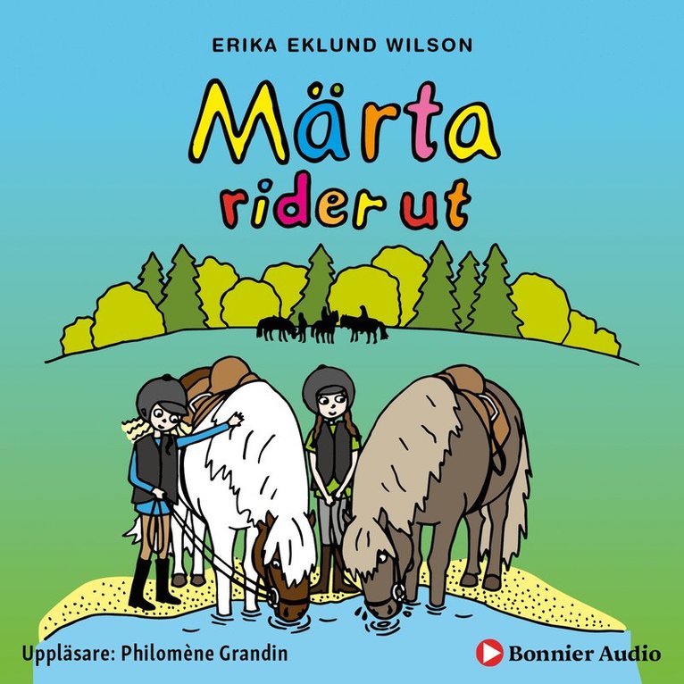 Erika Eklund Wilson - Märta rider ut, Ljudbok