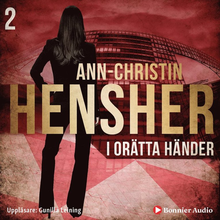 Ann-Christin Hensher - I orätta händer, Ljudbok