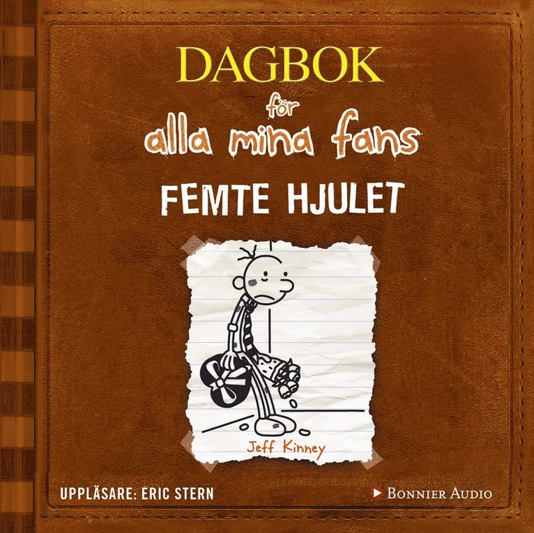 Jeff Kinney - Femte hjulet, Ljudbok