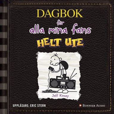 Jeff Kinney - Helt ute, Ljudbok