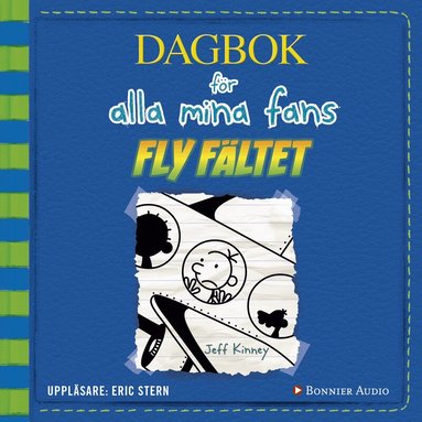 Jeff Kinney - Fly fältet, Ljudbok