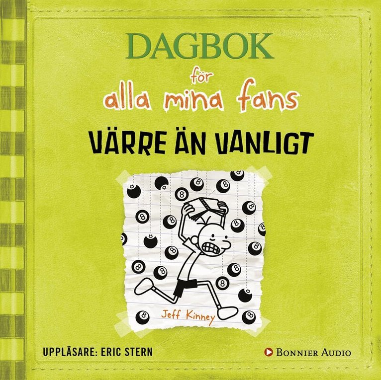 Jeff Kinney - Värre än vanligt, Ljudbok