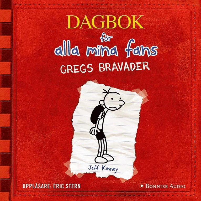 Jeff Kinney - Gregs bravader, Ljudbok