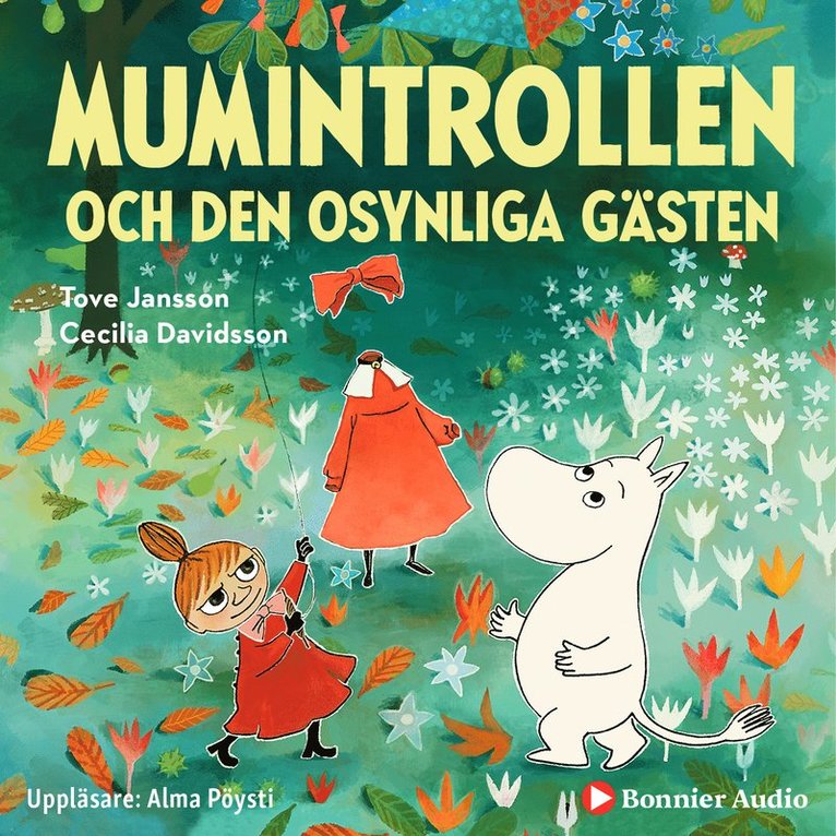 Tove Jansson, Cecilia Davidsson - Mumintrollen och den osynliga gästen, Ljudbok