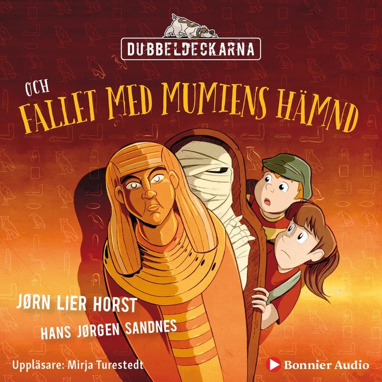Jørn Lier Horst - Dubbeldeckarna och fallet med mumiens hämnd, Ljudbok