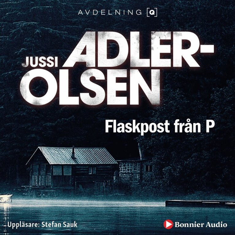 Jussi Adler-Olsen - Flaskpost från P, Ljudbok