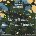 Ett nytt land utanfr mitt fnster