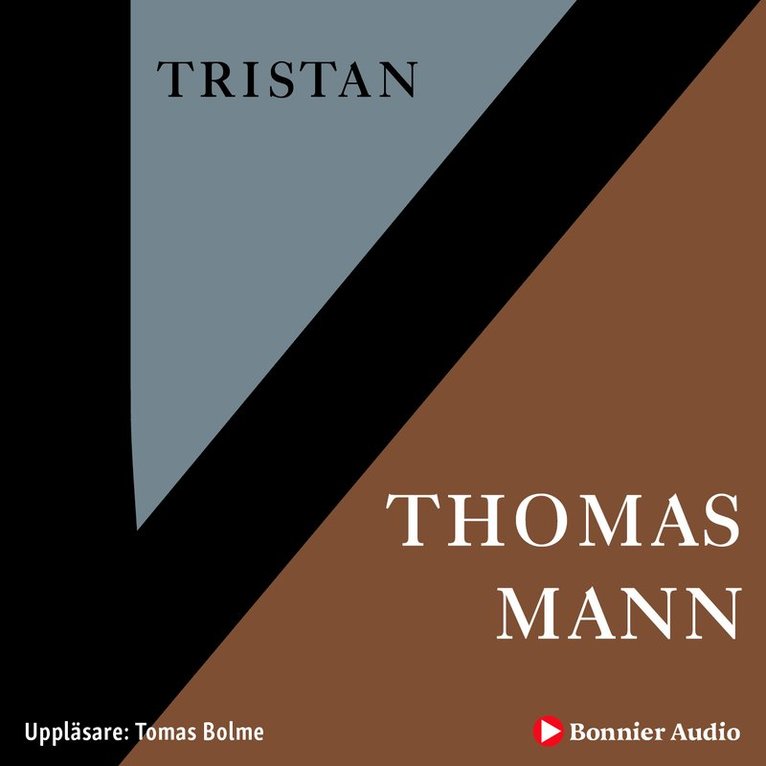 Thomas Mann - Tristan, Ljudbok