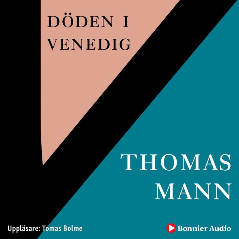 Thomas Mann - Döden i Venedig, Ljudbok