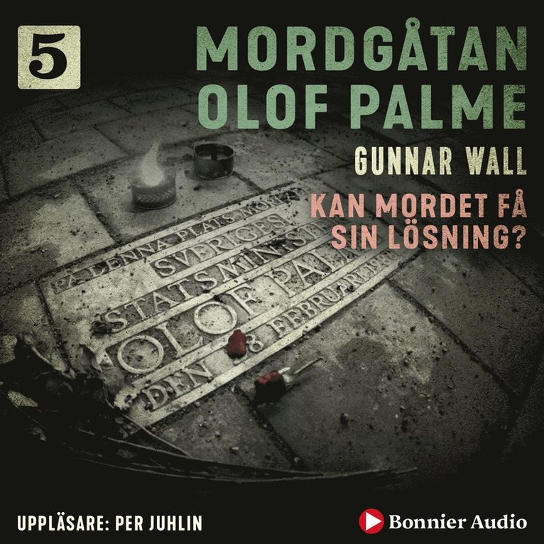 Gunnar Wall - Kan mordet få sin lösning?, Ljudbok