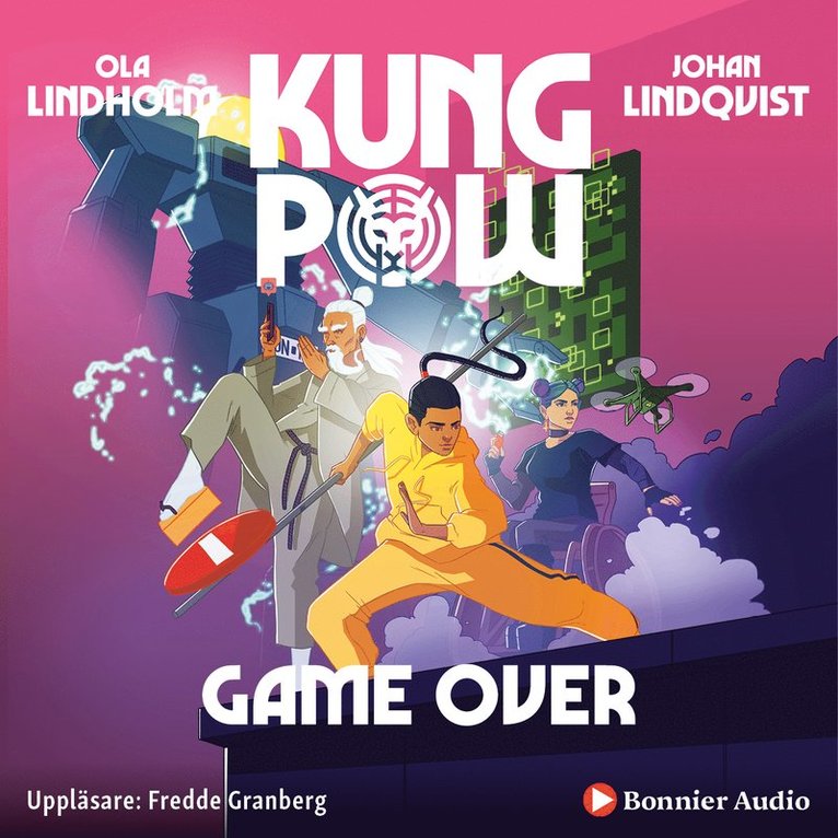 Ola Lindholm, Johan Lindqvist - Game over, Ljudbok