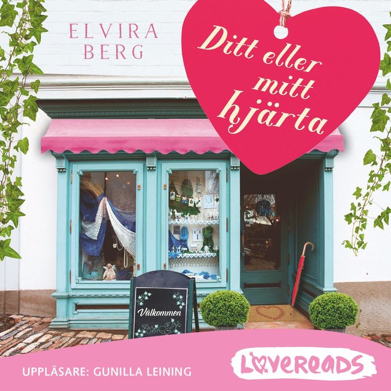 Elvira Berg - Ditt eller mitt hjärta, Ljudbok