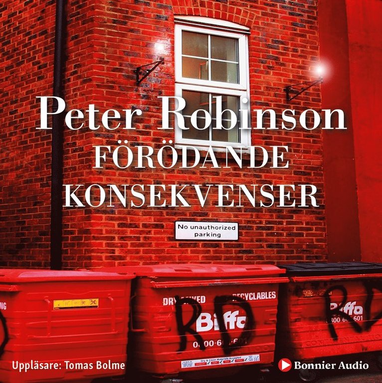 Peter Robinson - Förödande konsekvenser, Ljudbok