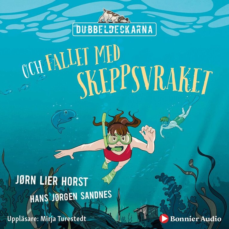 Jørn Lier Horst - Dubbeldeckarna och fallet med skeppsvraket, Ljudbok