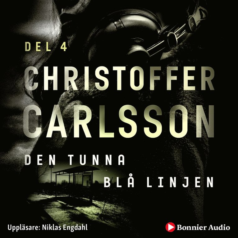 Christoffer Carlsson - Den tunna blå linjen, Ljudbok
