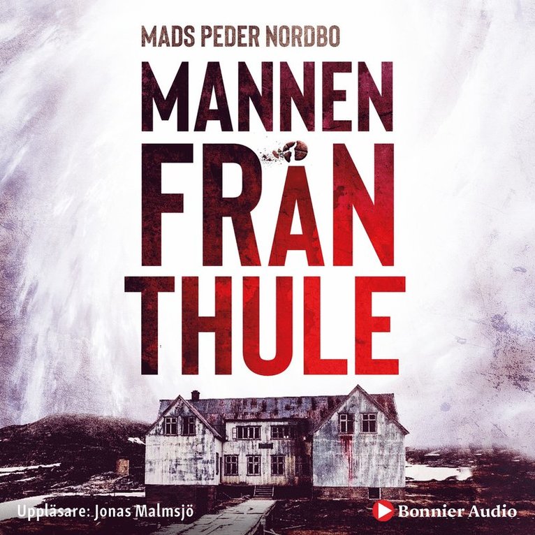 Mads Peder Nordbo - Mannen från Thule, Ljudbok