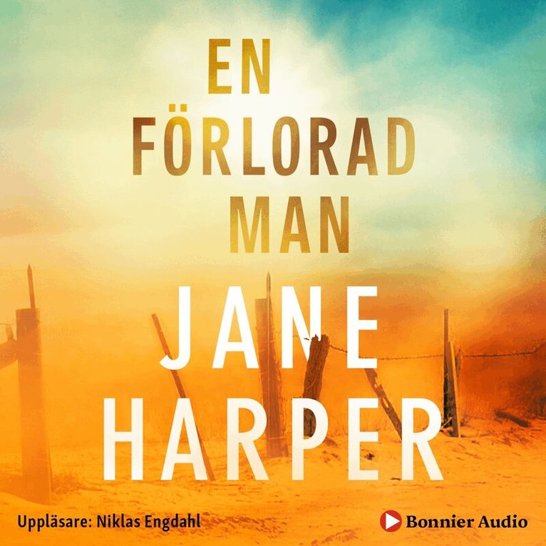 Jane Harper - En förlorad man, Ljudbok