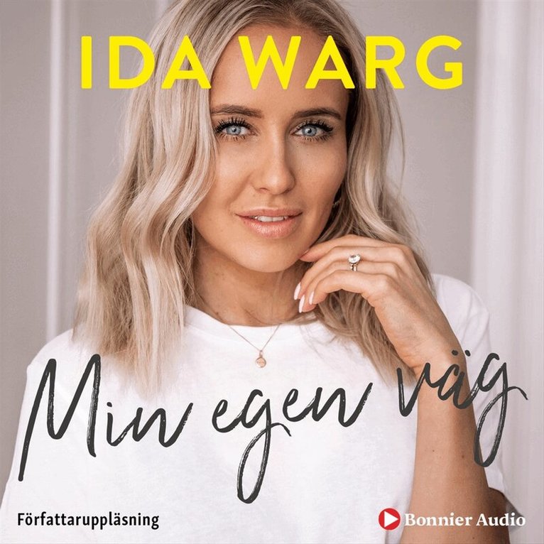 Ida Warg, Beatrice Birkeldh - Min egen väg, Ljudbok. Tillgänglighet: Lägg i varukorg