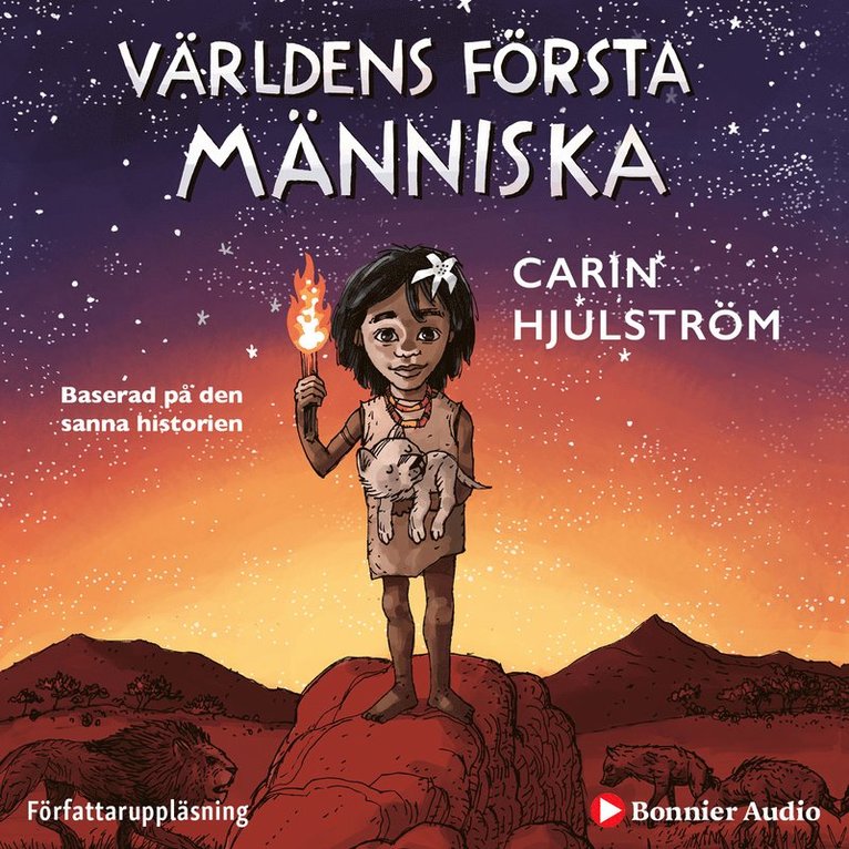 Carin Hjulström - Världens första människa, Ljudbok