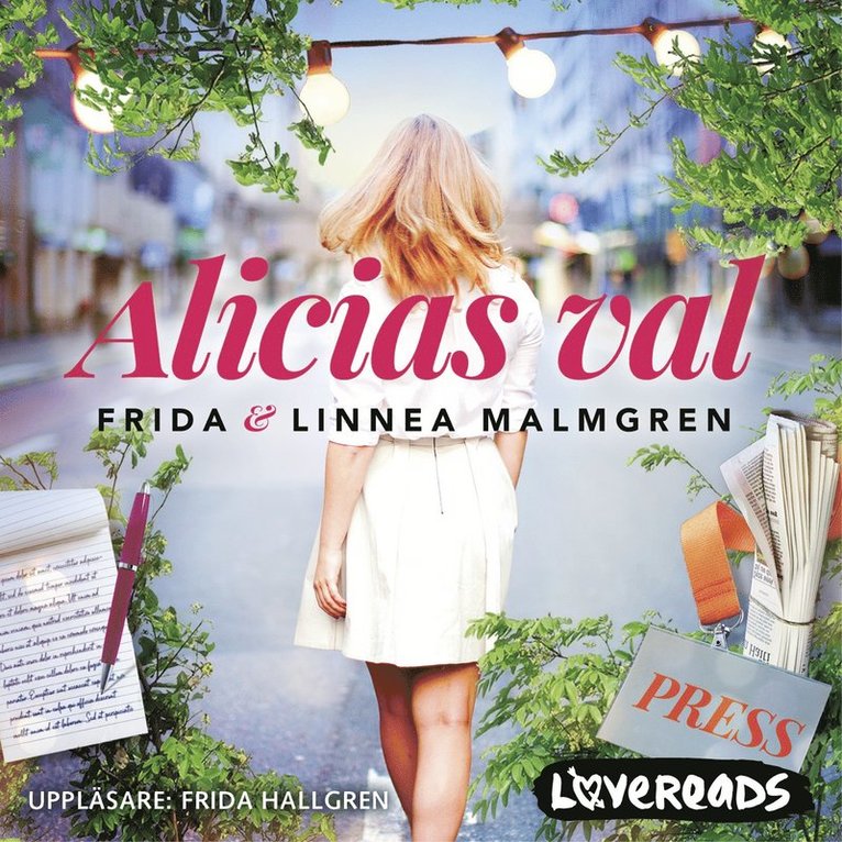 Frida Malmgren, Linnea Malmgren - Alicias val, Ljudbok