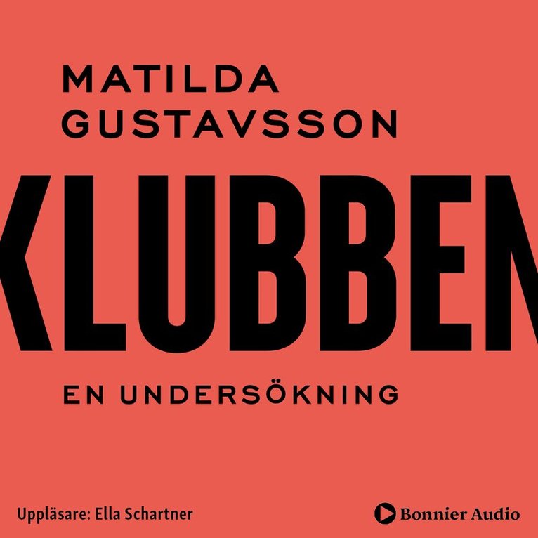 Matilda Voss Gustavsson - Klubben, Ljudbok