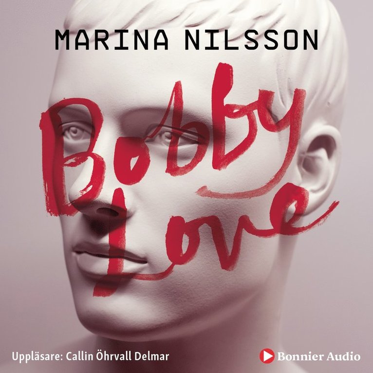 Marina Nilsson - Bobby Love, Ljudbok