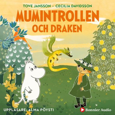 Tove Jansson, Cecilia Davidsson - Mumintrollen och draken, Ljudbok