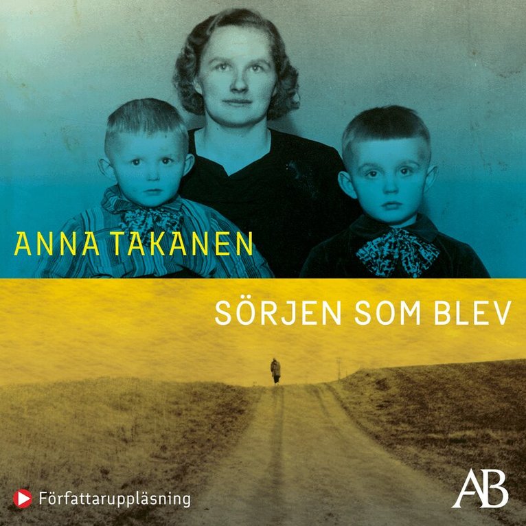 Anna Takanen - Sörjen som blev, Ljudbok