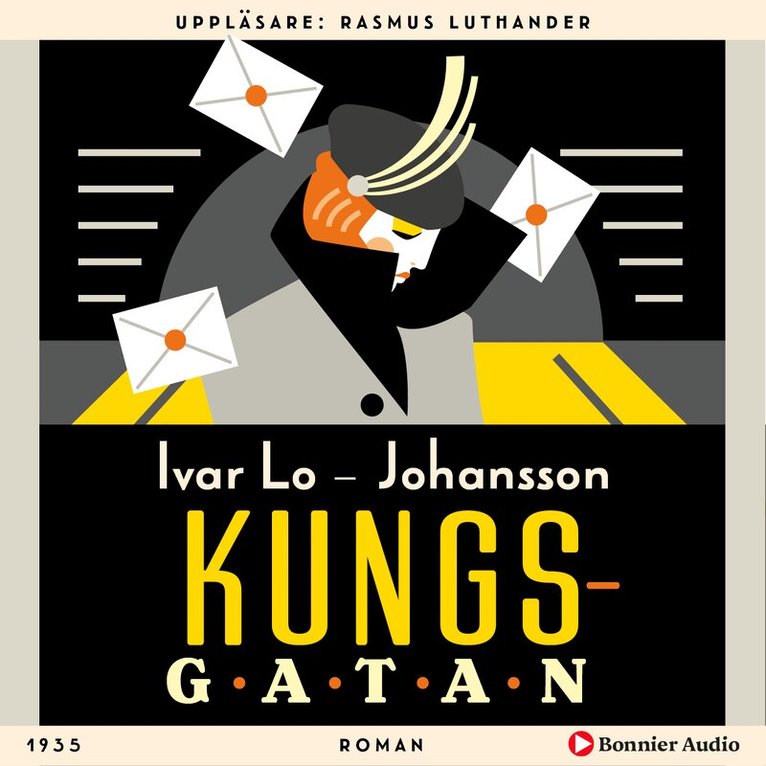 Ivar Lo-Johansson - Kungsgatan : roman, Ljudbok