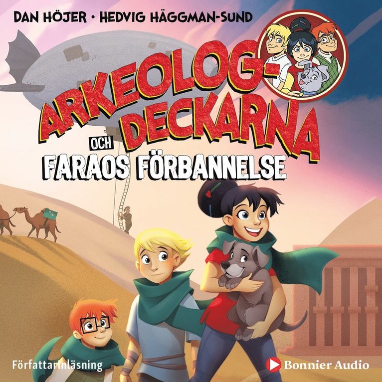 Dan Höjer - Arkeologdeckarna och faraos förbannelse, Ljudbok