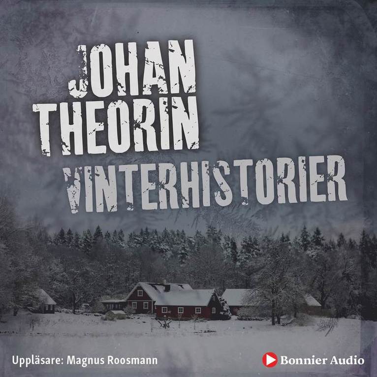Johan Theorin - Vinterhistorier, Ljudbok