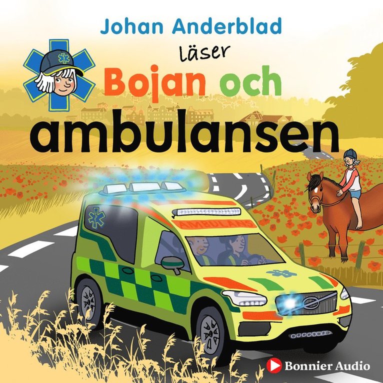Johan Anderblad - Bojan och ambulansen, Ljudbok
