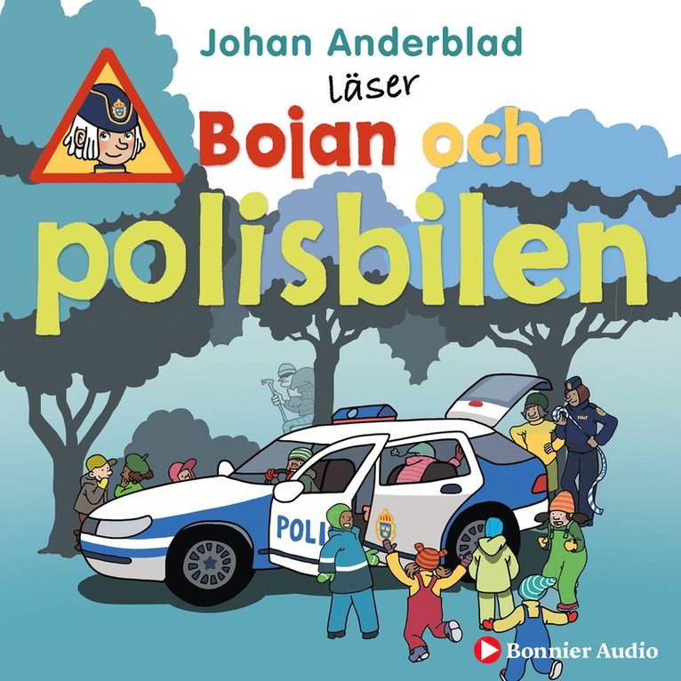 Johan Anderblad - Bojan och polisbilen, Ljudbok