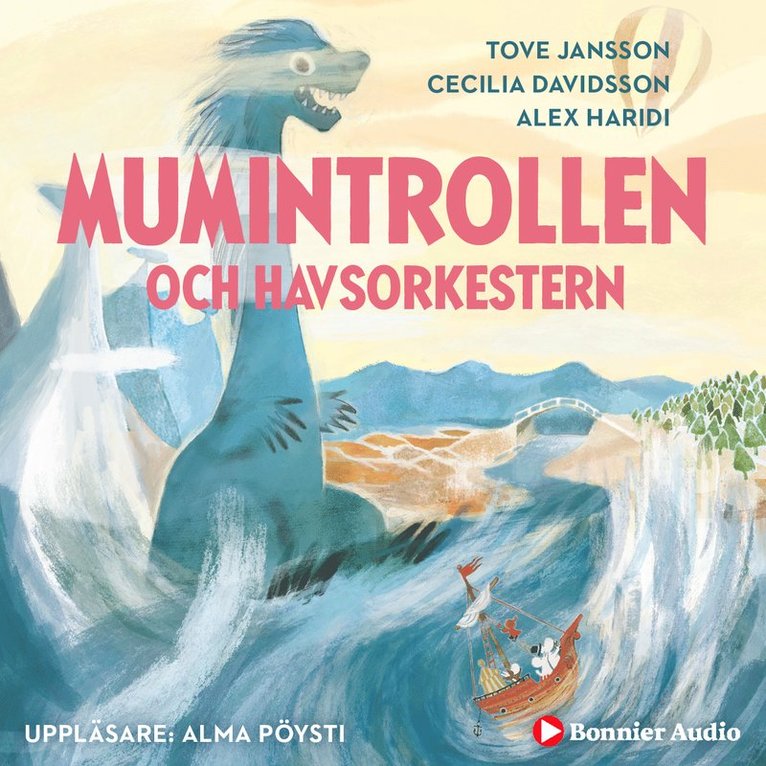 Cecilia Davidsson, Alex Haridi, Tove Jansson - Mumintrollen och havsorkestern, Ljudbok