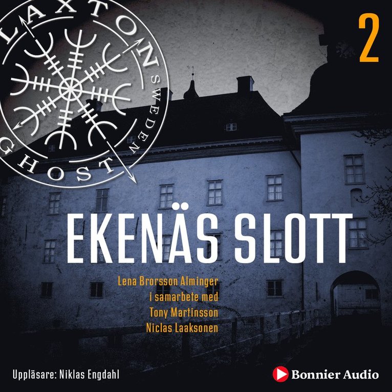 Lena Brorsson Alminger, Tony Martinsson, Niclas Laaksonen - Ekenäs slott, Ljudbok