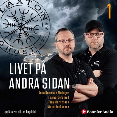 Lena Brorsson Alminger, Tony Martinsson, Niclas Laaksonen - Livet på andra sidan, Ljudbok