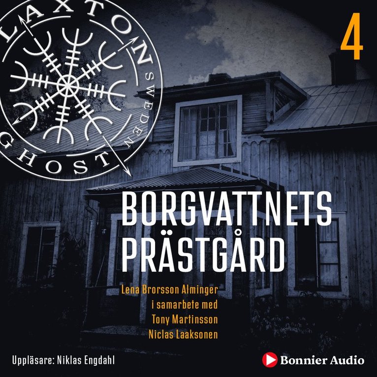 Lena Brorsson Alminger, Tony Martinsson, Niclas Laaksonen - Borgvattnets prästgård, Ljudbok