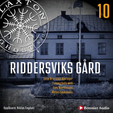 Lena Brorsson Alminger, Tony Martinsson, Niclas Laaksonen - Riddersviks gård, Ljudbok