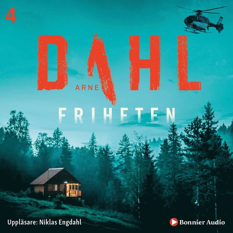 Arne Dahl - Friheten, Ljudbok