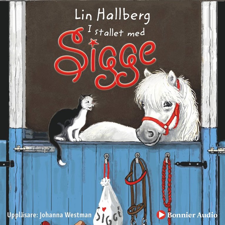 Lin Hallberg - I stallet med Sigge, Ljudbok