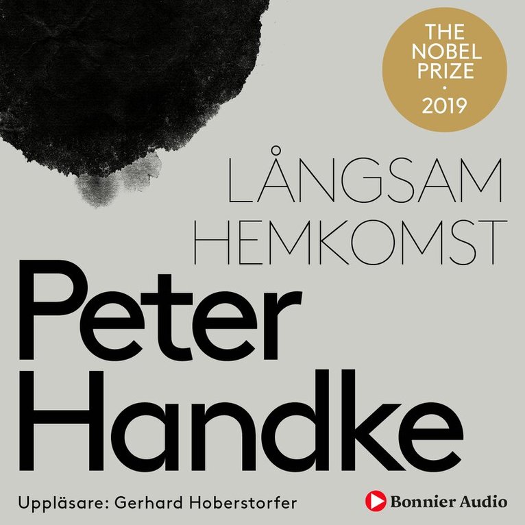 Peter Handke - Långsam hemkomst, Ljudbok
