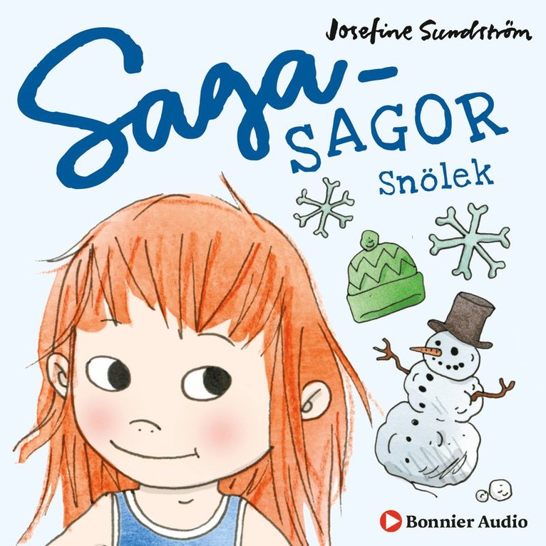 Josefine Sundström - Snölek, Ljudbok