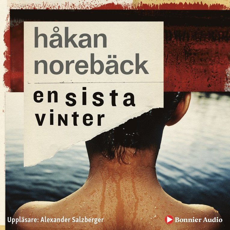 Håkan Norebäck - En sista vinter, Ljudbok
