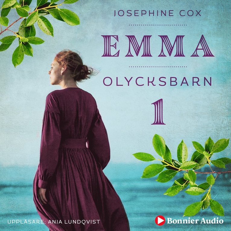 Josephine Cox - Olycksbarn, Ljudbok