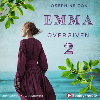 Josephine Cox - Övergiven, Ljudbok