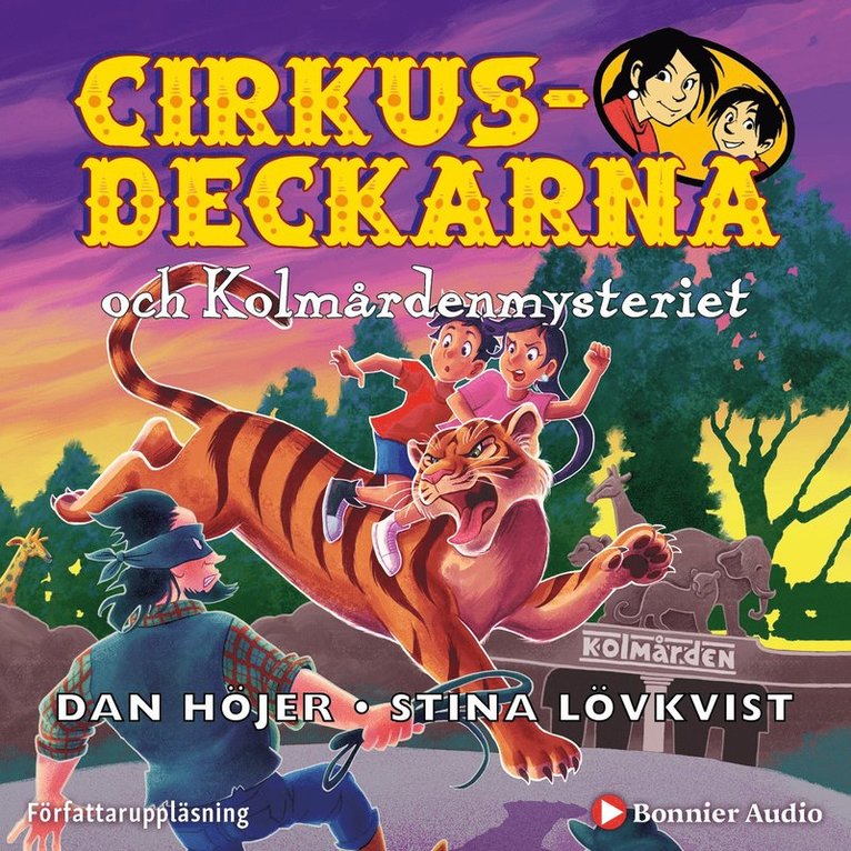 Dan Höjer - Cirkusdeckarna och Kolmårdenmysteriet, Ljudbok