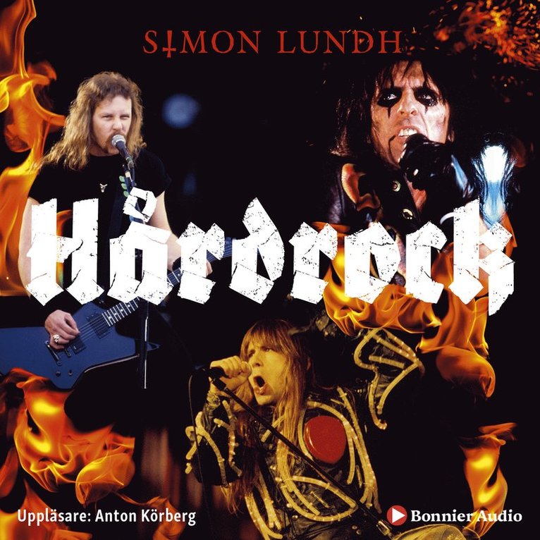 Simon Lundh - Hårdrock : allt om banden, konserterna och myterna, Ljudbok