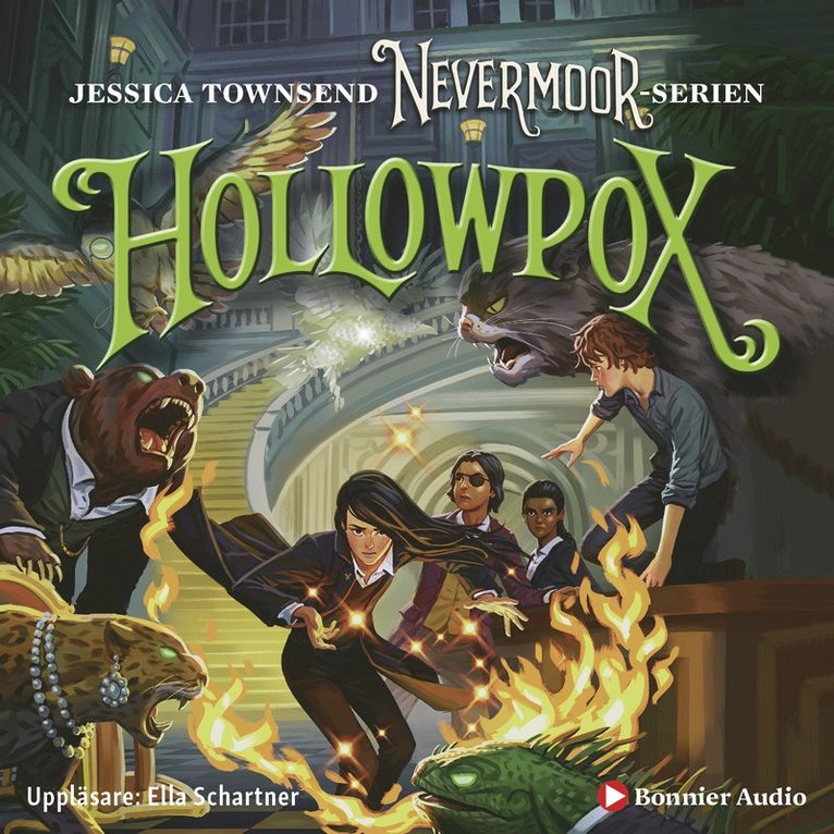 Jessica Townsend - Hollowpox : Morrigan Crow & wundjurens mörka gåta, Ljudbok