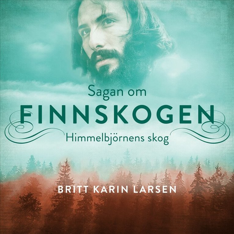 Britt Karin Larsen - Himmelbjörnens skog, Ljudbok